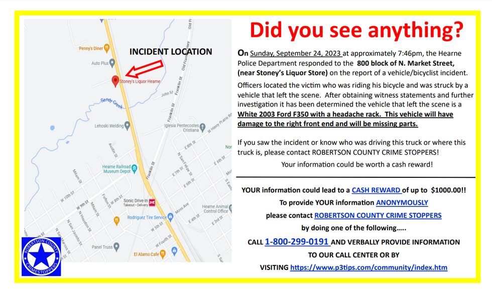 Robertson County Crime Stoppers is seeking information about a hit-and-run in Hearne in...