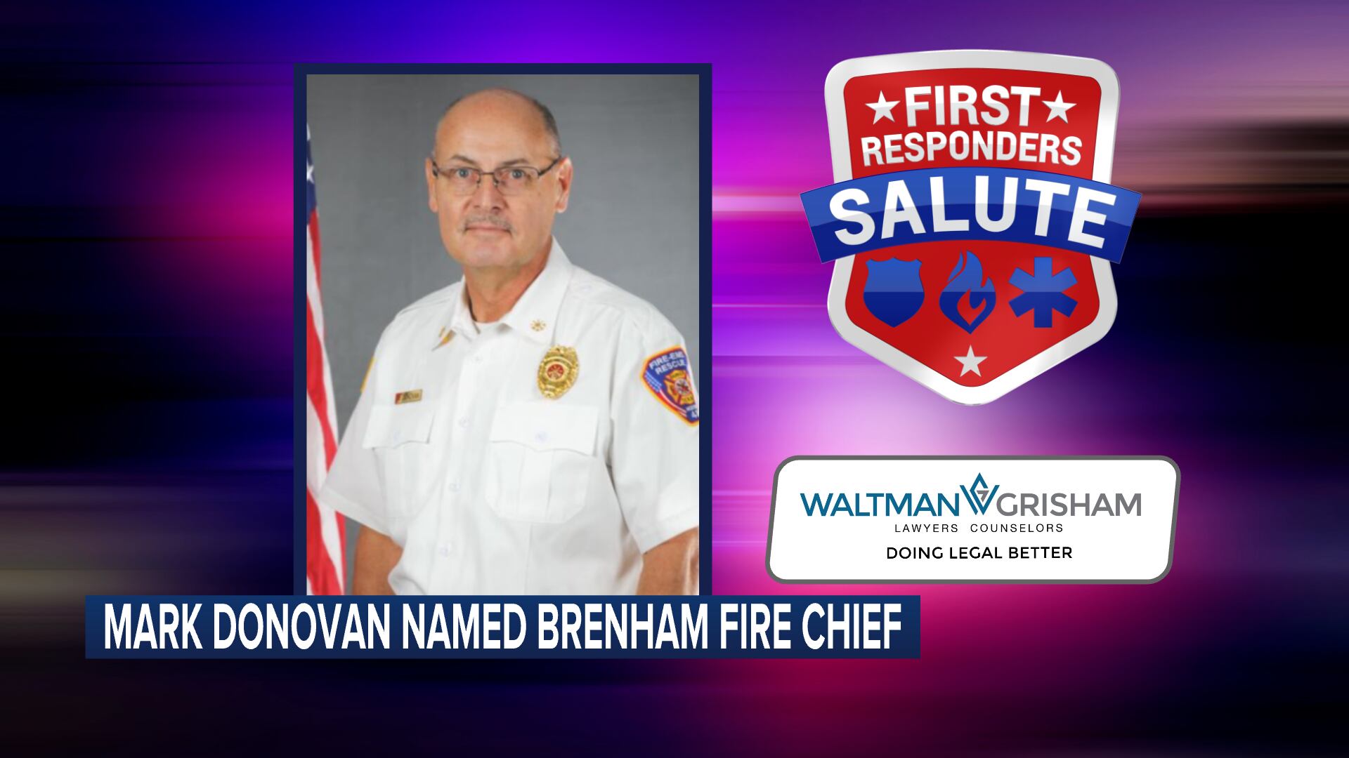 First Responder Salute: Mark Donovan named Brenham's Fire Chief - Vimarsana News